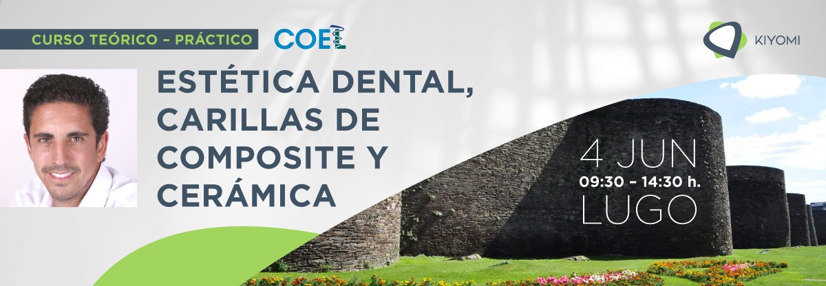 Kiyomi course "Aesthetic dentistry, composite and ceramic veneers" on June 4 in Lugo